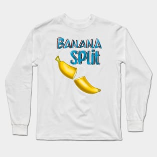 Banana Split - Dad Joke Long Sleeve T-Shirt